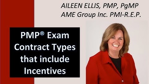 PMP Exam Prep - Contract with incentives reviewed by Aileen