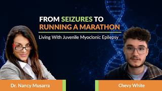 From Seizures to Running a Marathon: Living With Juvenile Myoclonic Epilepsy (JME) | KCNA2 Podcast News