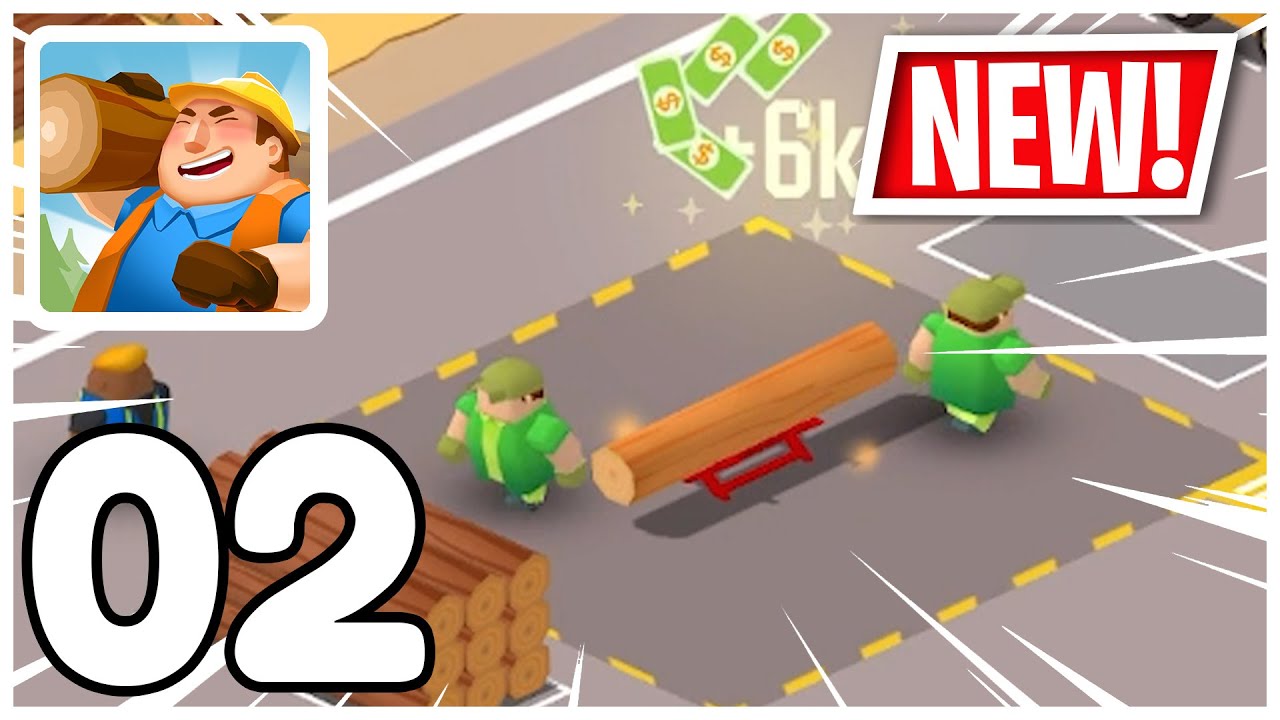 Speed Up Lumber Inc. Gameplay Walkthrough Part 02 (iOS, Android