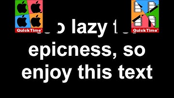 (Sparta Remix) Quicktime has a Sparta Remix (V4)