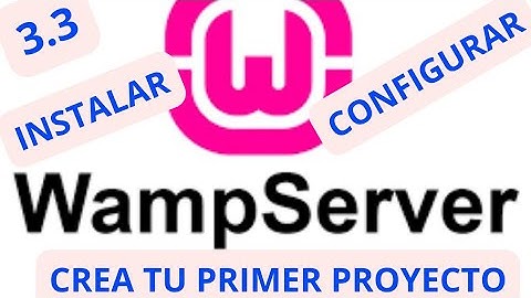 Como Instalar y Configurar WAMPSERVER 3.3 en Windows 10/11