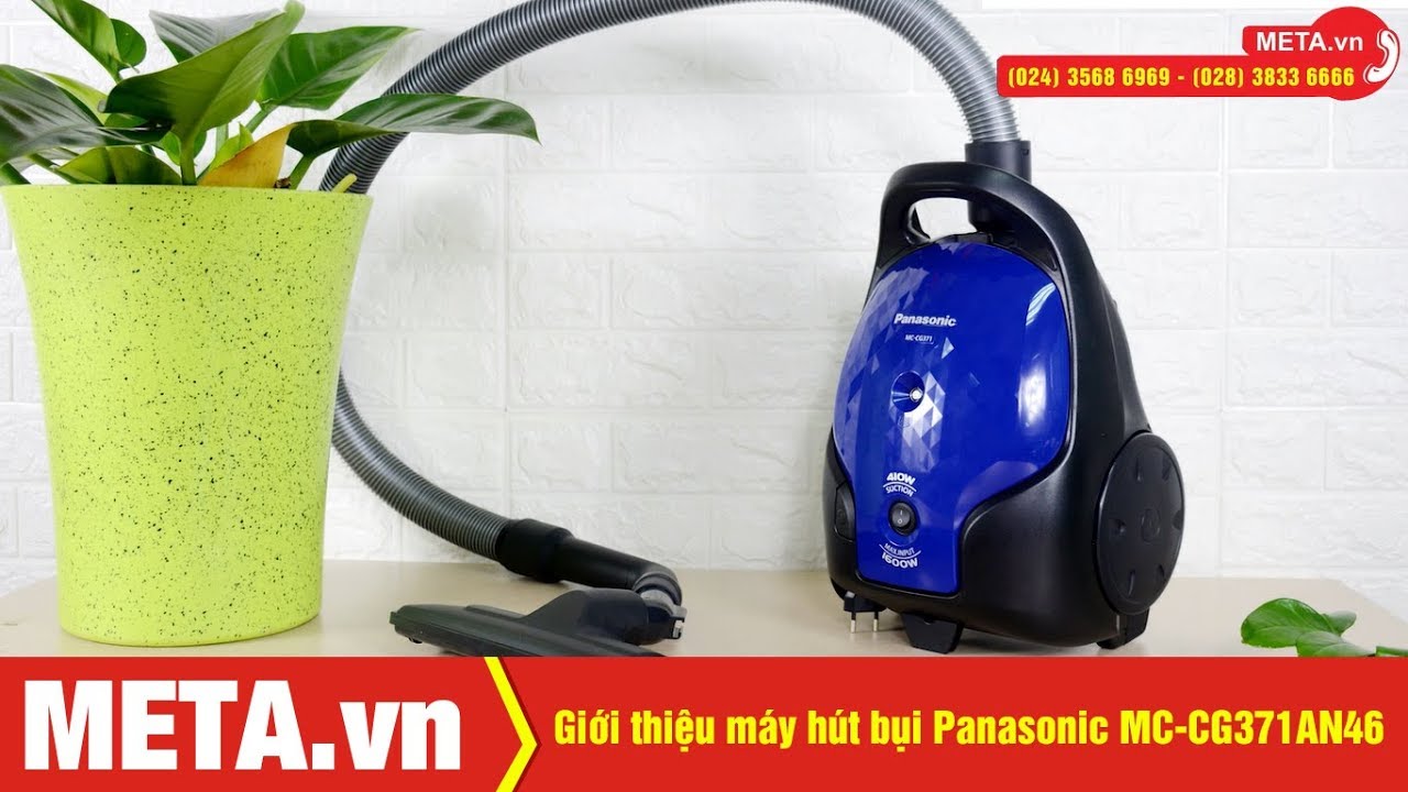 Máy hút bụi Panasonic MC-CG371AN46 công suất 1.600W, làm sạch hiệu quả | META.vn
