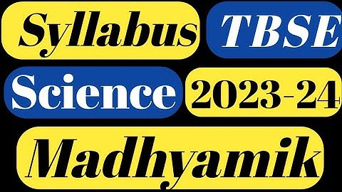 class 10 science syllabus(2023-24)(TBSE)ত্রিপুরা মাধ্যমিক সিলেবাস (2023-24)#tbse