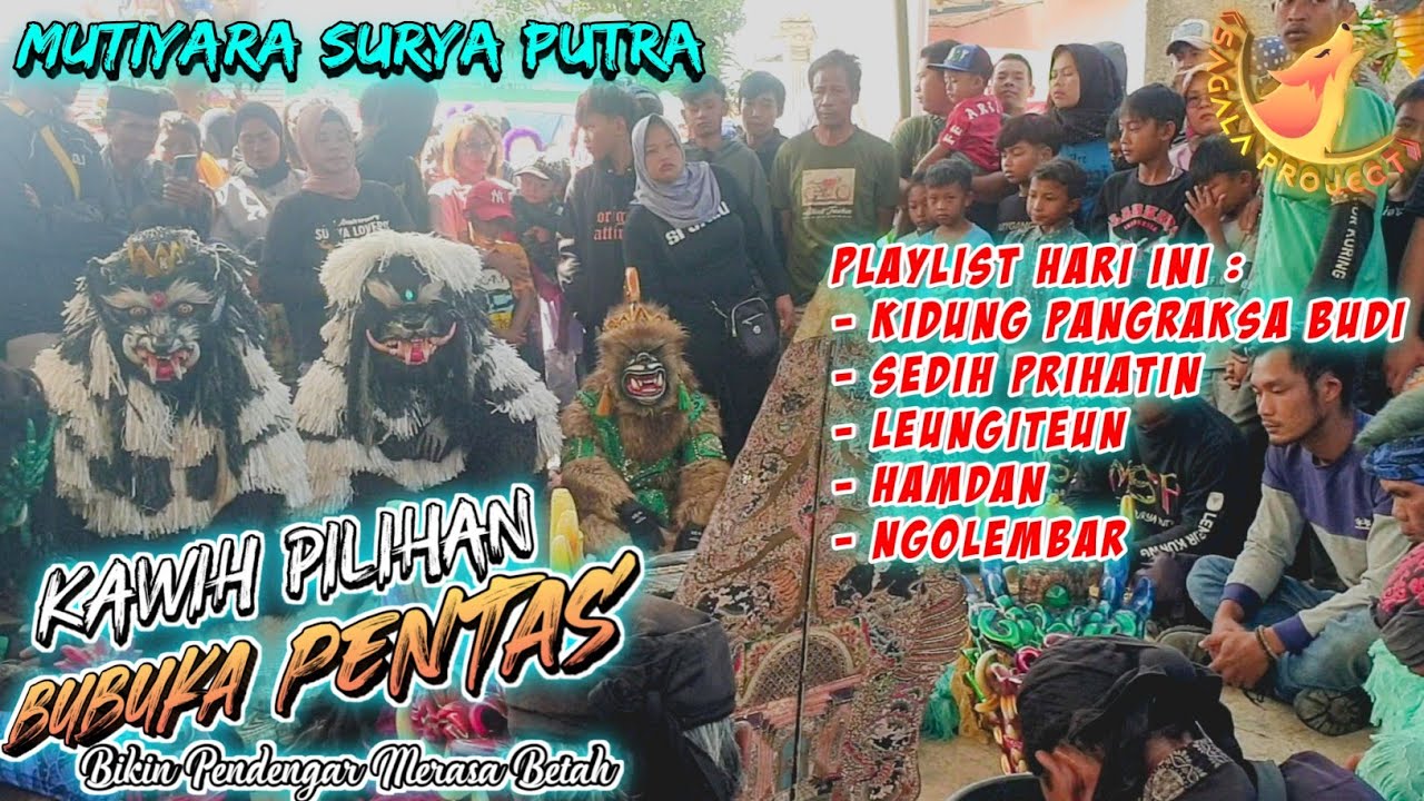 KIDUNG PANGRAKSA BUDI - SEDIH PRIHATIN | BUBUKA KUDA LUMPING MSP DI ERENG WETAN | SAGALA PROJECT