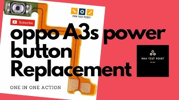 Oppo A3s power button Replacement