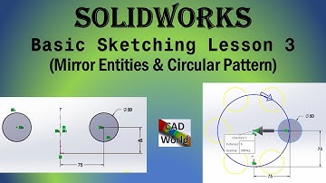 SolidWorks | Basic Sketching Lesson 3 | Mirror Entities & Circular Pattern
