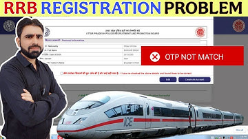 RRB OTP Not Match || OTP Not Match in RRB || RRB OTP Mismatch || RRB OTP Not Match Problem || RRB