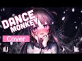 【甘く歌う】Dance Monkey【カレンドール】