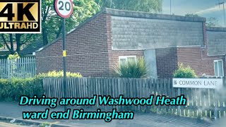 Driving around Washwood Heath ward end Birmingham