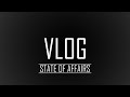 State of Affairs (or oh crud I haven&#39;t posted a video in like a month) | Gregor