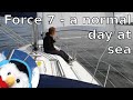 Stormy sea - Sailing the Irish Sea - Ardglass to Bangor - Ep. 110