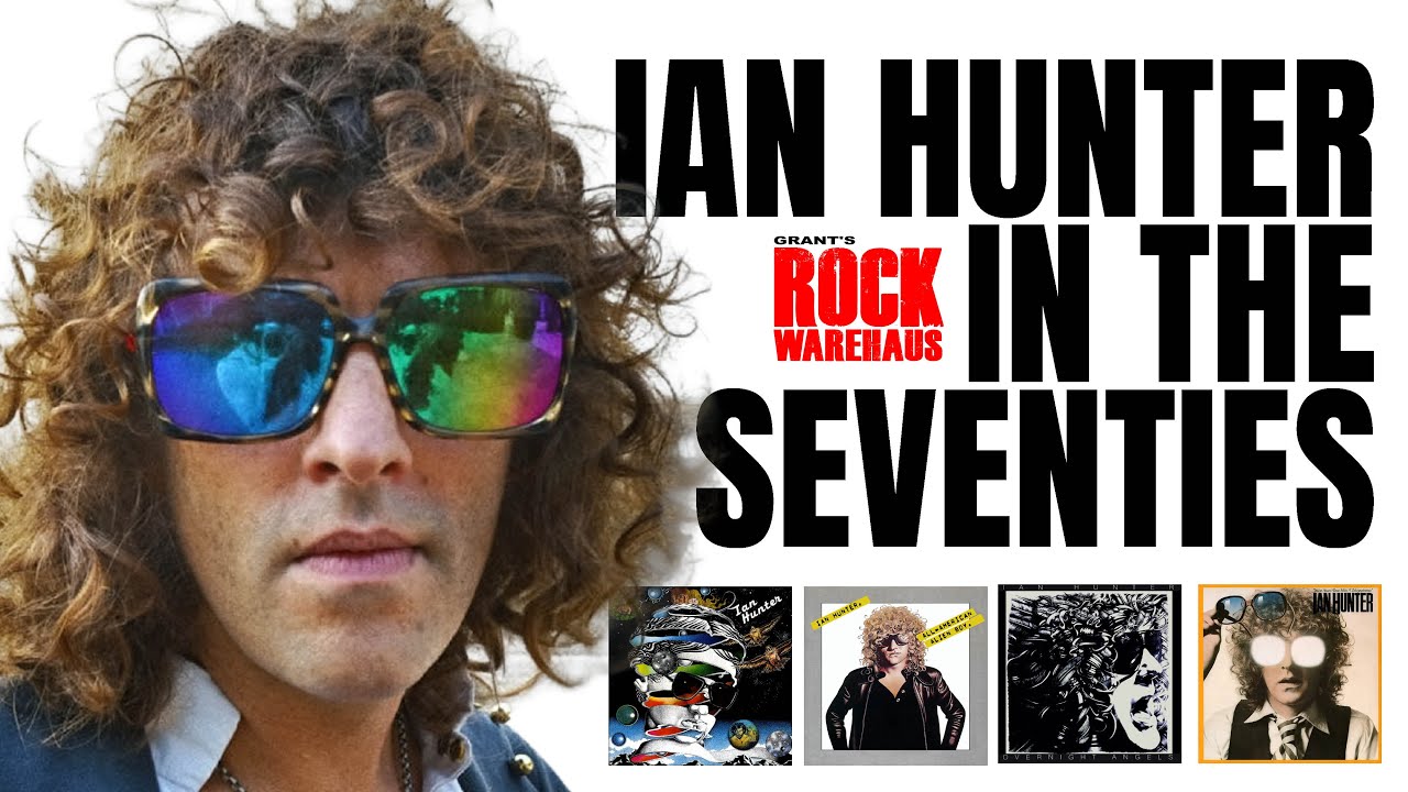 イアンハンター IAN HUNTER in the SEVENTIES: 1974-1979 w/The Parish & Nick S