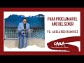 Para proclamar el año del Señor - Ps. Abelardo R.