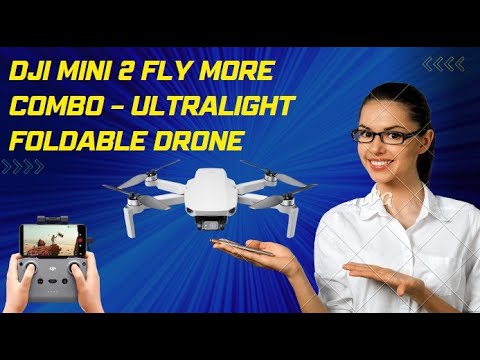  DJI Mini 2 Fly More Combo – Ultralight Foldable Drone