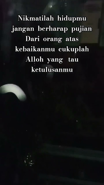 cukupllah alloh yang tau ketulusanmu#motivasiislami#quotes#motivasidiri#fyp