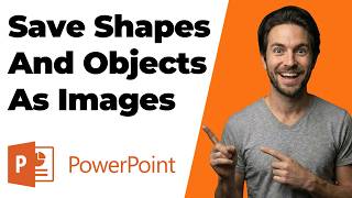 How To Save Shapes And Objects As Images In PowerPoint (2026 Easy Guide)