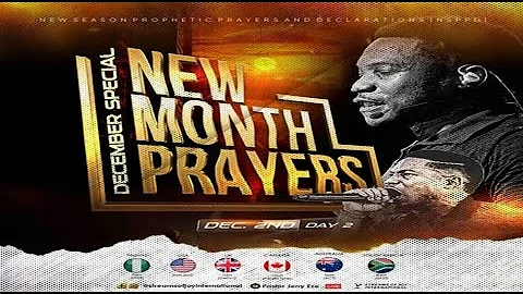 DECEMBER SPECIAL NEW MONTH PRAYERS [DAY 2] || NSPPD || 2ND DECEMBER 2025