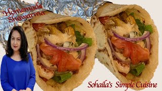 Easy and Delicious Chicken Shawarma | Shawarma Bread | Yogurt Garlic Sauce