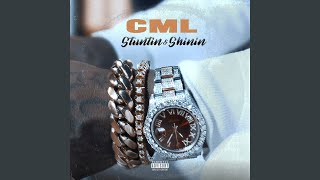 Stuntin & Shinin - C.M.L.
