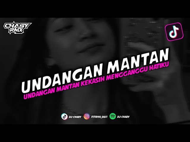 DJ SEDIH HATIKU MENERIMA UNDANGAN MANTAN KEKASIHKU NAIK PELAMINAN - UNDANGAN MANTAN class=