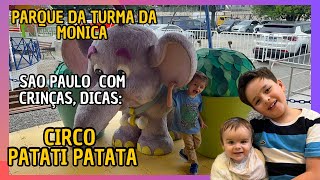 Parque da Mônica | Circo Patati Patata | Eataly | Restaurante Ça Va | Tour Novotel  Morumbi | Vlog