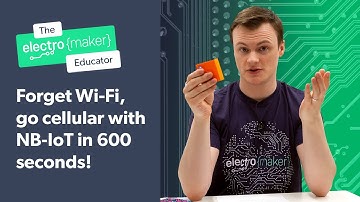 Forget WiFi, go cellular with NB-IoT in 600 seconds!