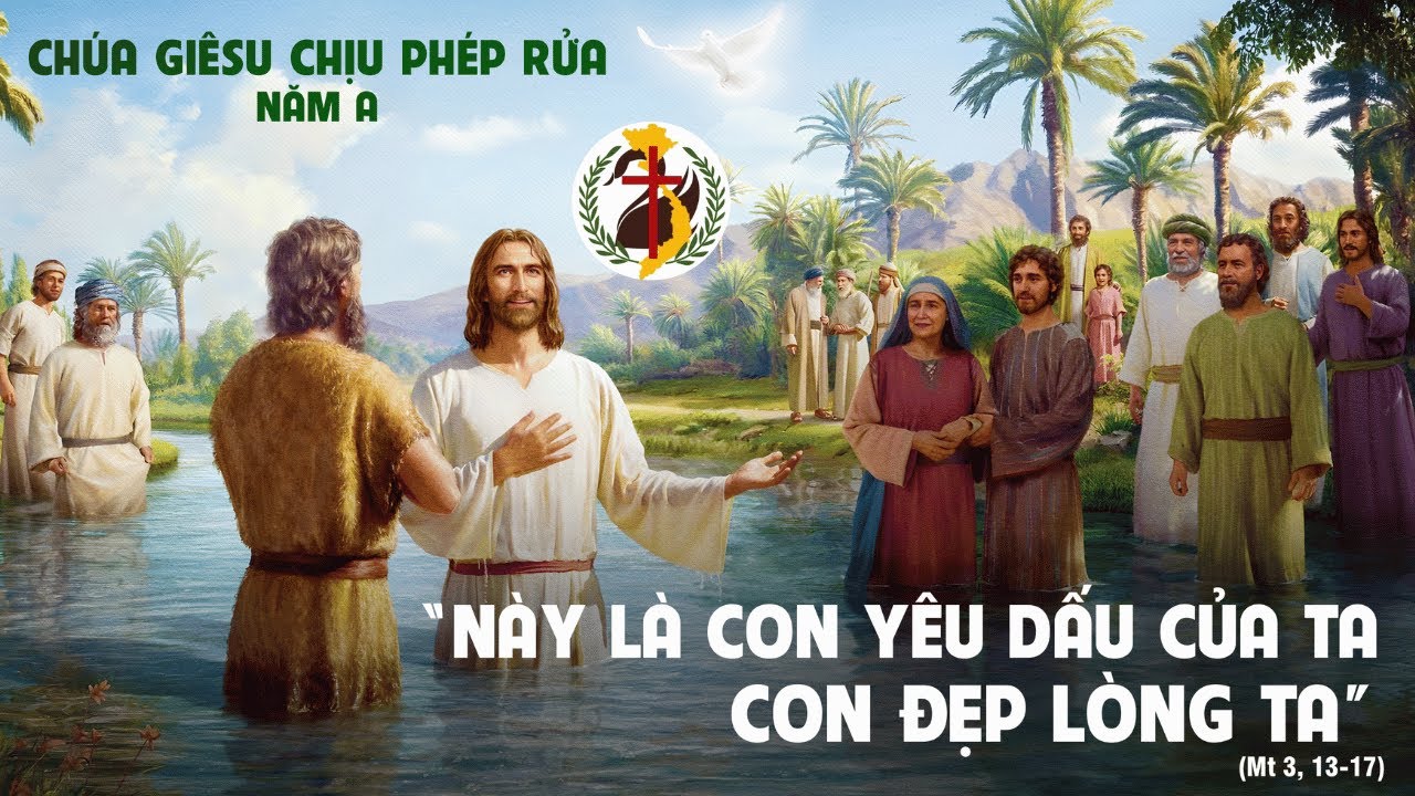Thứ Bảy, Thánh Lễ Chúa Giêsu Chịu Phép Rửa. Năm A.  10/01/2026.