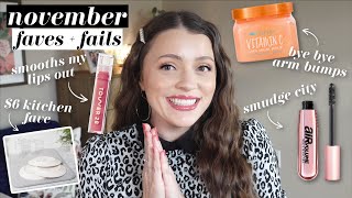 NOVEMBER FAVES + FAILS // kitchen faves, an awful mascara, a brilliant body scrub, + more