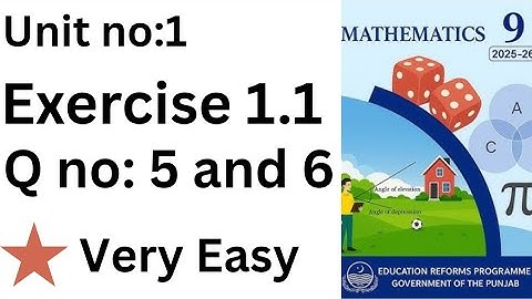 Math class 9 chapter 1 ex 1.1 | Class 9 maths chapter 1.1 English medium | exercise 1.1 Q no 5,6