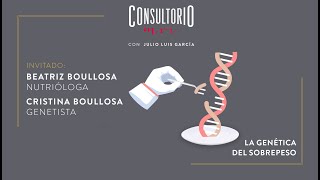 #Consultoriomoi: La genética del sobrepeso