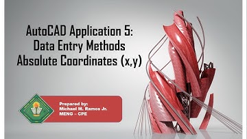 AutoCAD Application 5 | Data Entry Methods - Absolute Coordinates