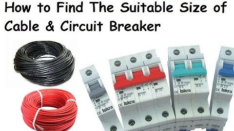 How To Find Out Suitable Size Of Electric Cable & Circuit Breaker (Urdu & Hindi)