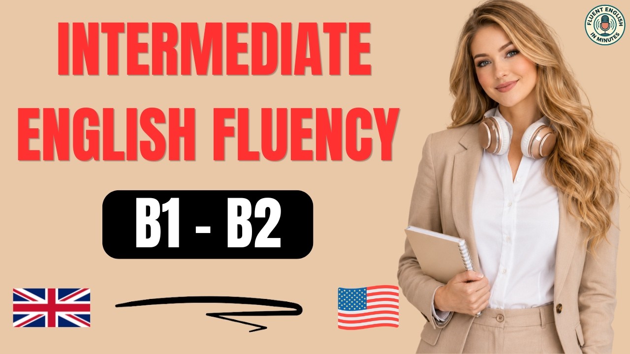 Speak English More Naturally | B1–B2 Listening and Speaking Practice ...