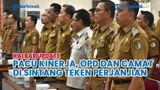 Pacu Kinerja Hingga 2029, Kepala OPD Teken Perjanjian dengan Bupati Sintang