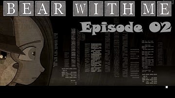 Bear With Me - 02 -- All Balls are to the Wall