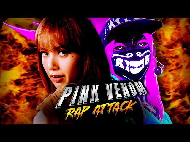 K/DA u0026 Blackpink – 'Pink Venom /The Baddest /PopStars /Drum Go Dum' (MASHUP RAP ATTACK) class=