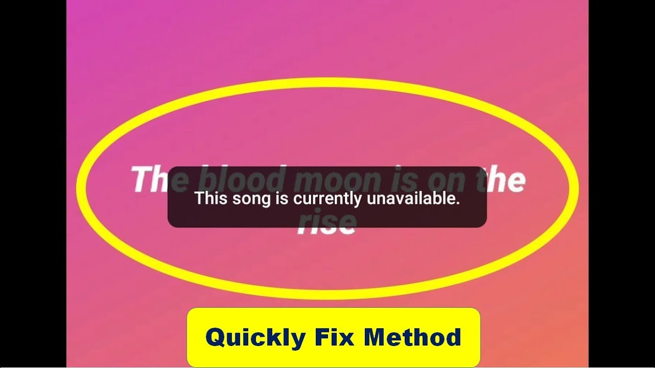Fix This Song is Currently Unavailable Error On Instagram