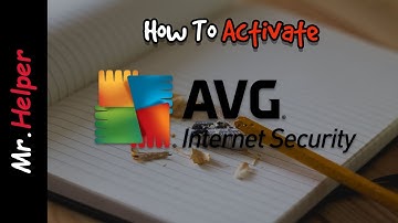 [Latest] How To Activate AVG Internet Security 2019/2020