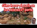 El suelo en los Belenes 1ª parte