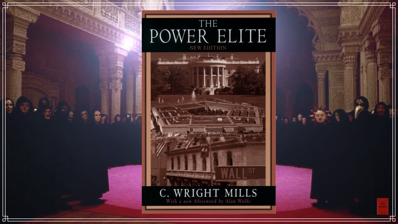The Power Elite- C. Wright Mills - YouTube