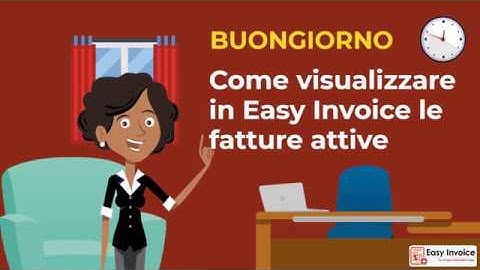 Tutorial 1 - Come visualizzare in Easy Invoice le fatture attive