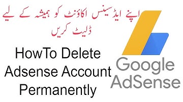 How to delete adsense account Permanently -  Delete Google Adsense Account |2017