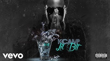 K Camp - Lil Bit (Audio)