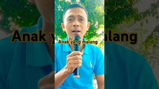 Anak yang malang #shorts #cover #bakulonde