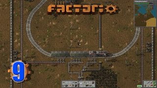 Factorio (Let's Play | Gameplay) Episode 9 - Working with Trains