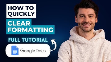 How to Quickly Clear Formatting in Google Docs [2025 Guide]