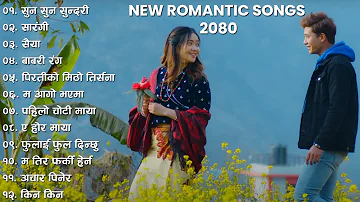 New Nepali Romantic Songs 2023 | 2080 | Best Nepali Songs | New Nepali Songs 2080