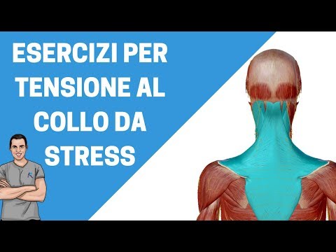 Tensione al collo da stress: consigli ed esercizi