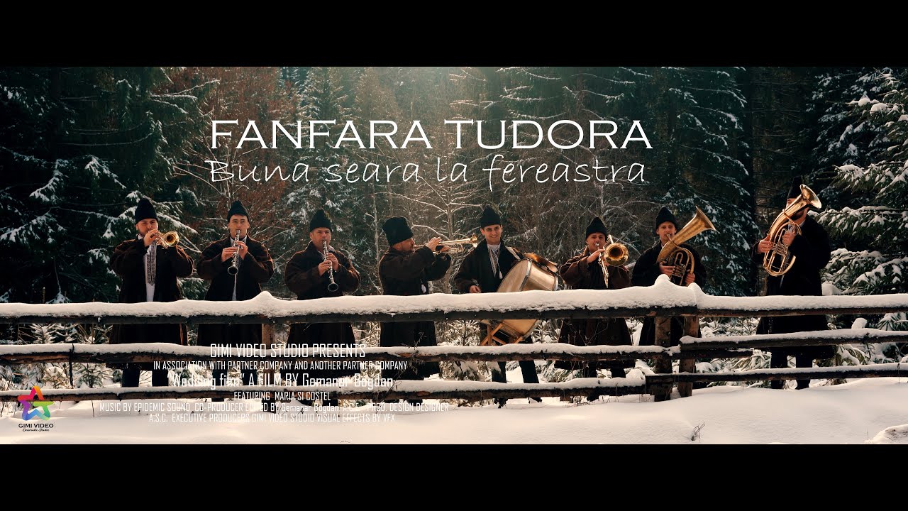 Fanfara Tudora - Buna seara la fereastra