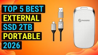 Top 5 Best External Ssd 2Tb Portable 2026 | Portable 2Tb Ssd